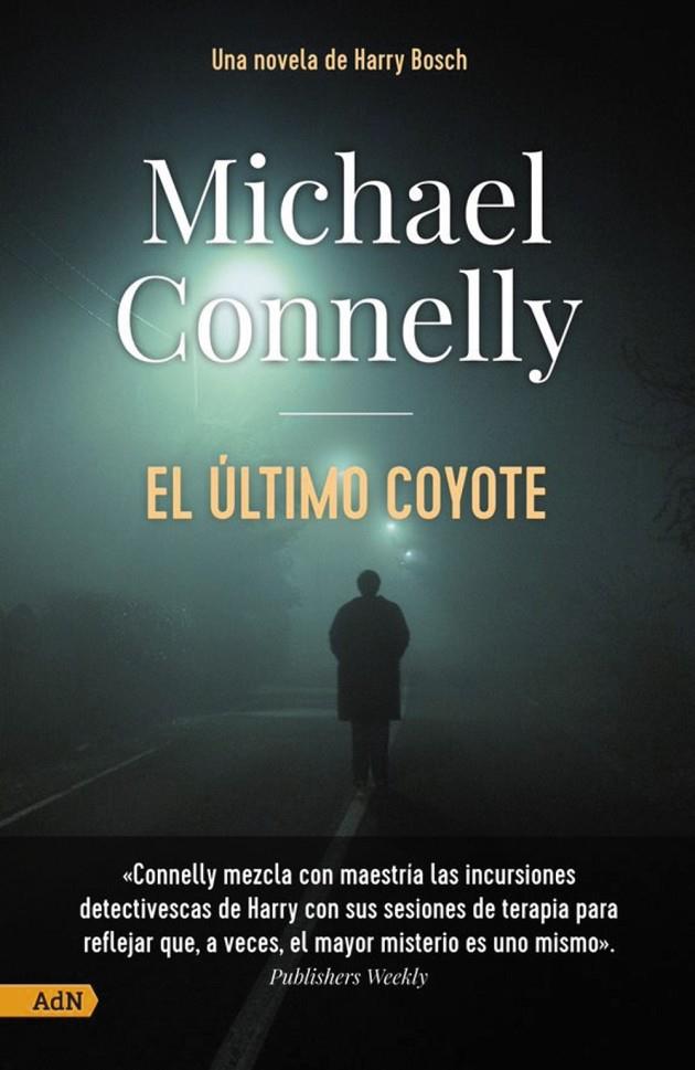 El último coyote (Harry Bosch) | 9788411481151 | Michael Connelly