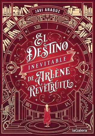 El destino inevitable de Arlène Rêvetruite | 9788424671204 | Javi Araguz