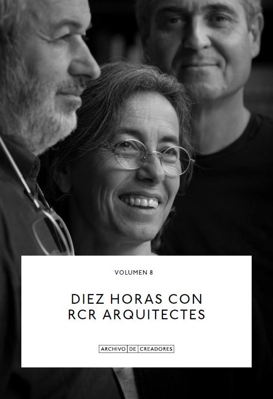 Diez horas con RCR Arquitectes. | 9788418934179