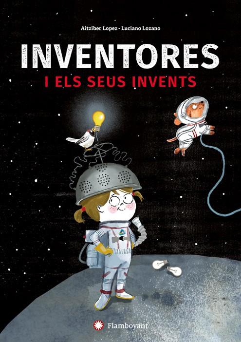 Inventores i els seus invents | 9788494743245 | Aitziber López