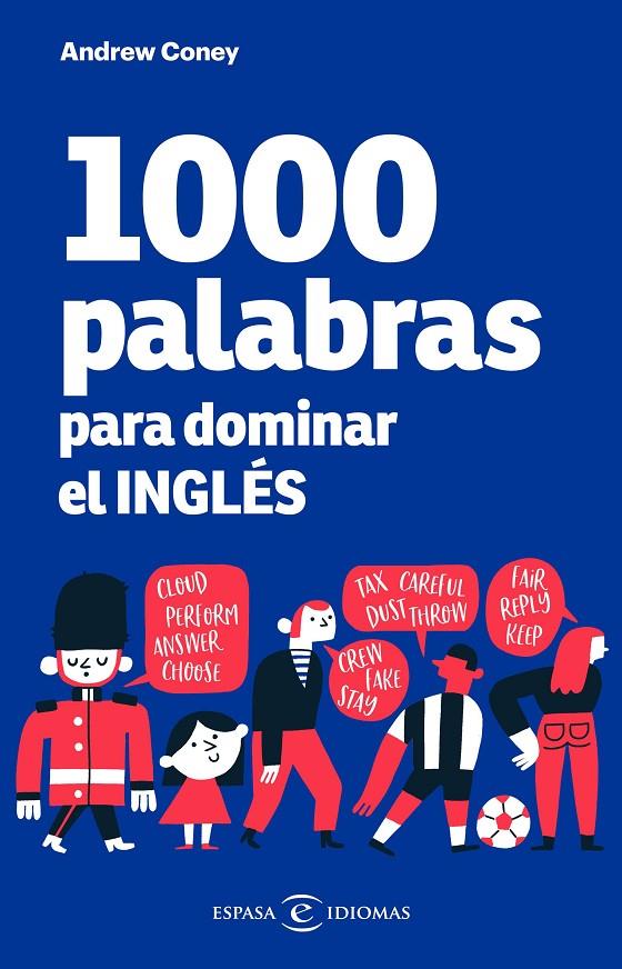 1000 palabras para dominar el inglés | 9788467059441 | Andrew Coney