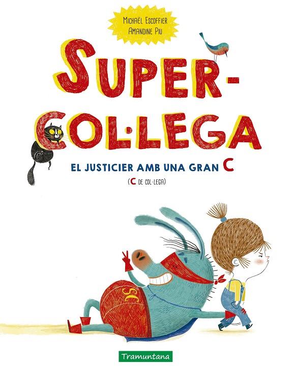 Supercol·lega | 9788418520167 | Michaël Escoffier ; Amandine Piu