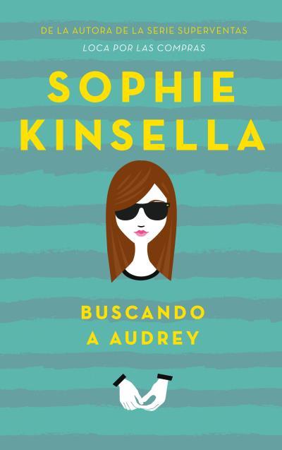 Buscando a Audrey | 9788496886513 | Sophie Kinsella