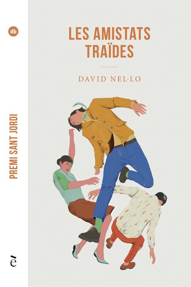 Les amistats traïdes | 9788441232181 | David Nel·lo