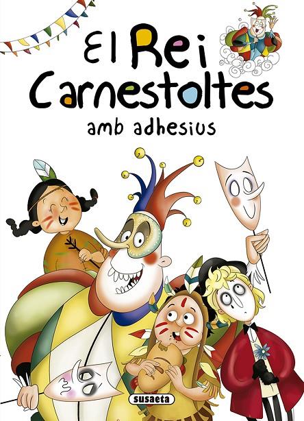 El Rei Carnestoltes amb adhesius | 9788467759495 | Mònica Abad ; Kasandra 