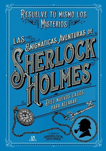 Las enigmáticas aventuras de Sherlock Holmes | 9788466242301 | Dedopulos, Tim