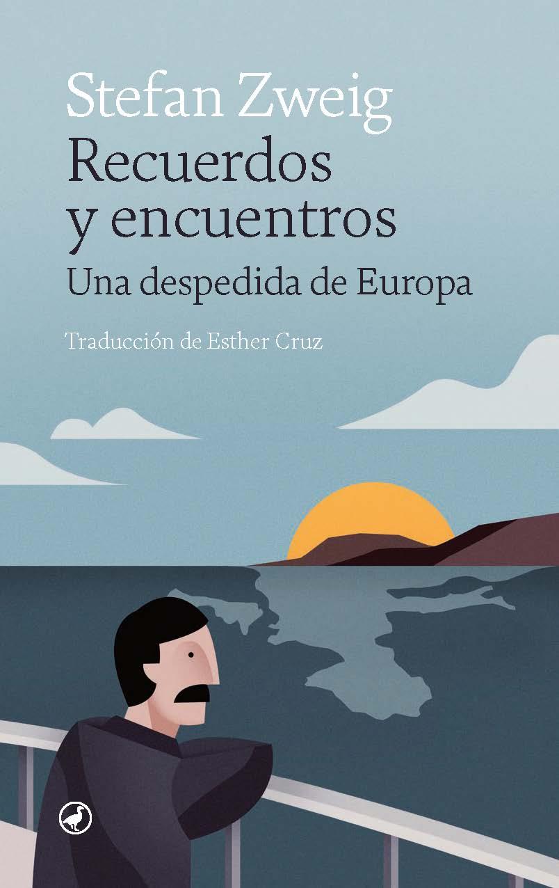 Recuerdos y encuentros | 9788418800672 | Stefan Zweig