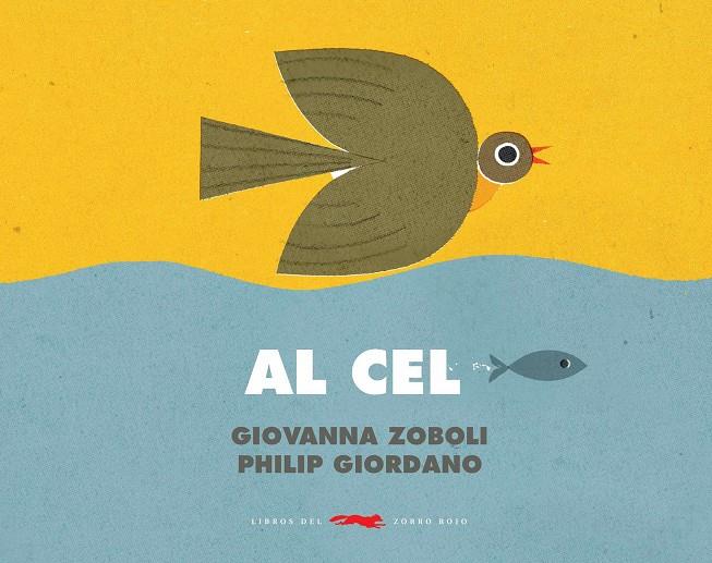 Al cel | 9788412314434 | Giovanna Zoboli ; Philip Giordano