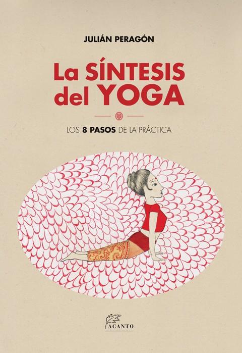 La síntesis del yoga | 9788415053804 | Julián Peragón