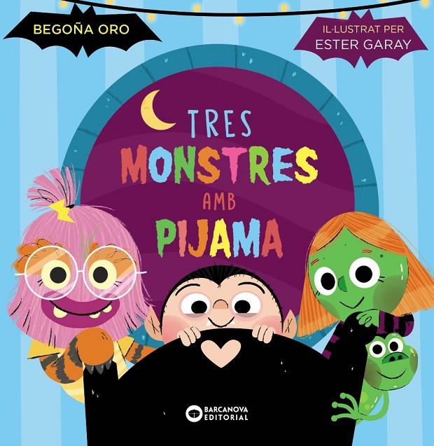 Tres monstres amb pijama | 9788448963293 | Begoña Oro ; Ester Garay