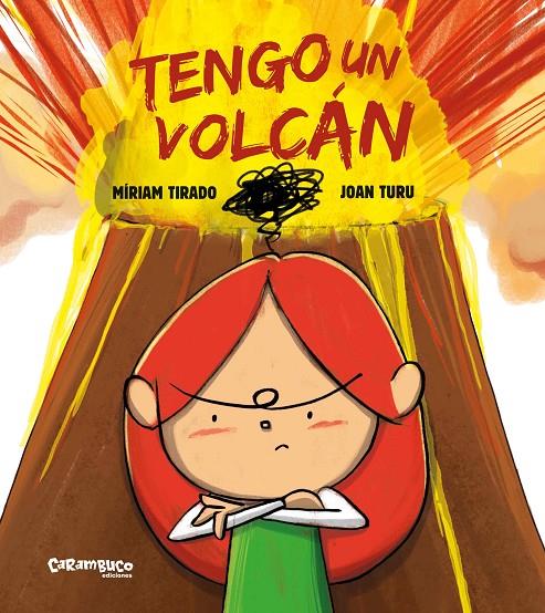 Tengo un volcán | 9788417766658 | Míriam Tirado ; Joan Turu