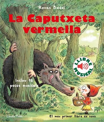 La Caputxeta Vermella | 9788418135323 | Ronan Badel