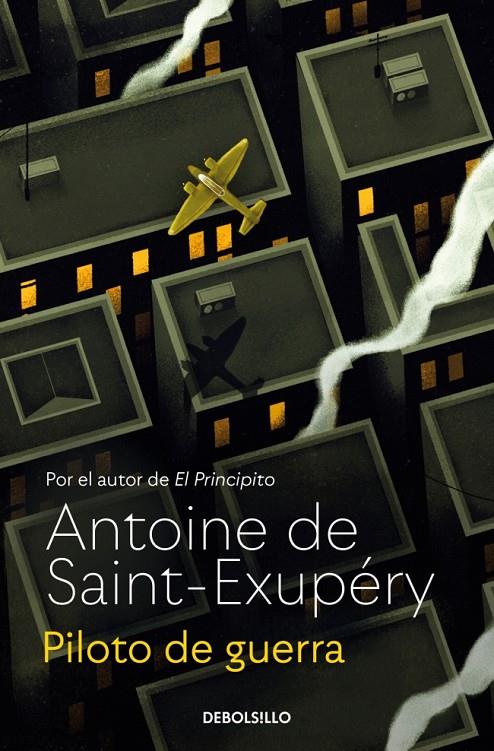 Piloto de guerra | 9788466378086 | Antoine de Saint-Exupéry