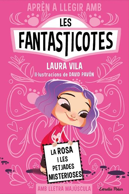 La Rosa i les petjades misterioses (Les Fantasticotes; 7) | 9788413897233 | Laura Vila ; David Pavón