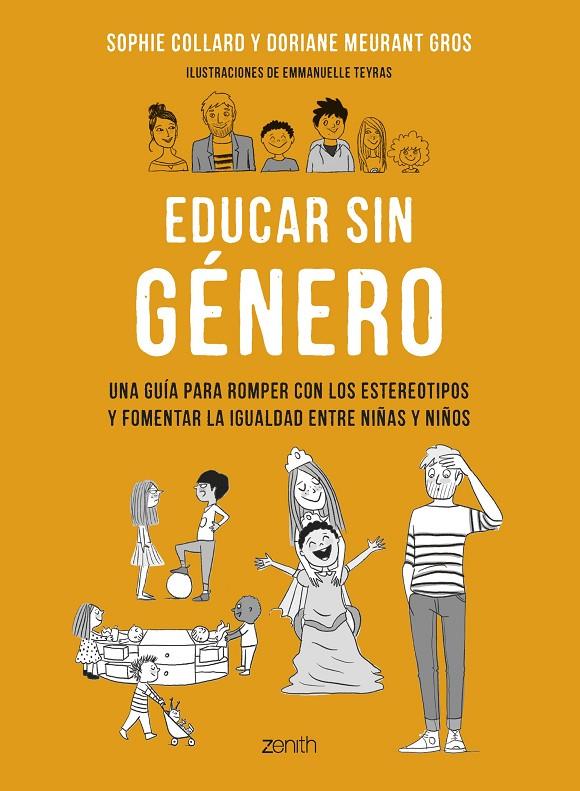 Educar sin género | 9788408265801 | Sophie Collard ; Doriane Meurant Gros