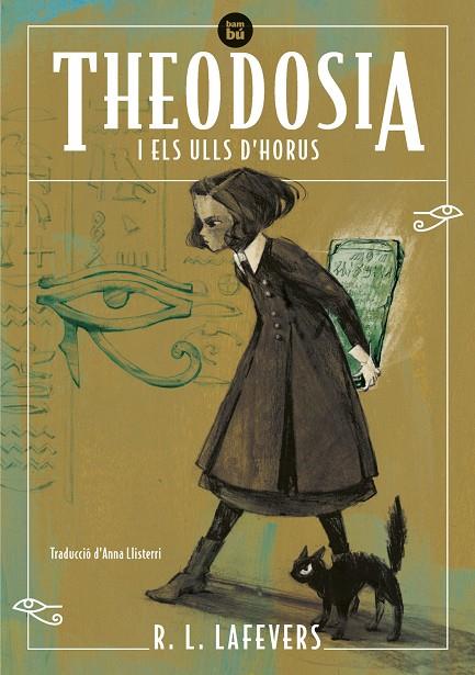 Theodosia i els ulls d'Horus | 9788483439340 | R.L. LaFevers