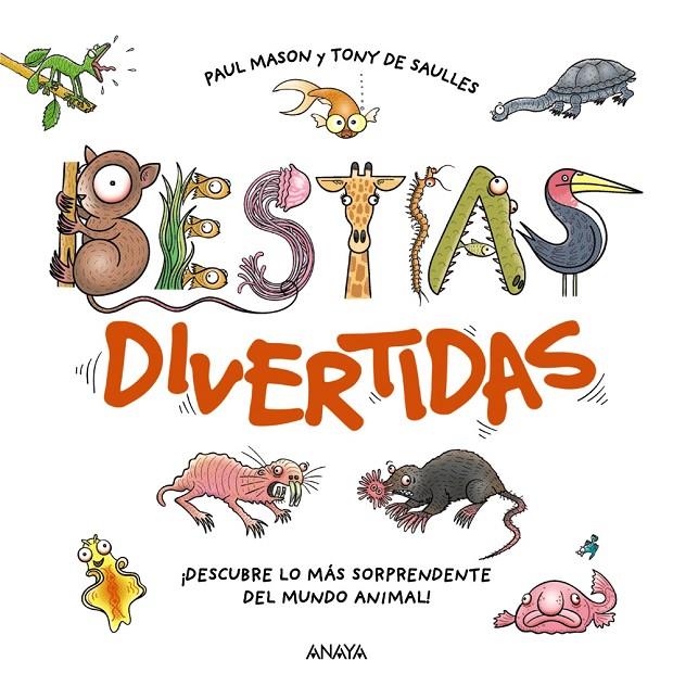 Bestias divertidas | 9788414338711 | Paul Mason ; Tony de Saulles