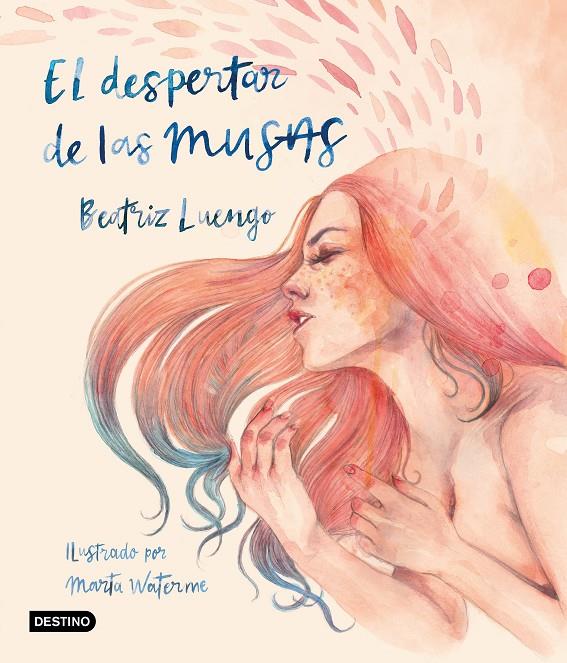 El despertar de las musas | 9788408215530 | Beatriz Luengo ; Marta Waterme