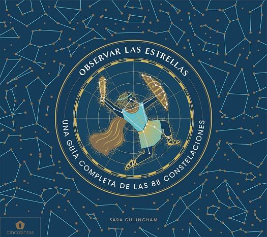 Observar las estrellas | 9788416407859 | Sara Gillingham