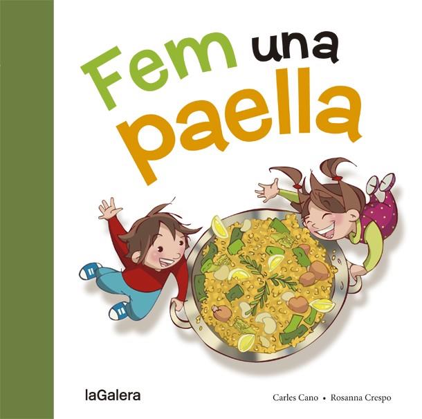 Fem una paella | 9788424657659 | Carles Cano ; Rosanna Crespo