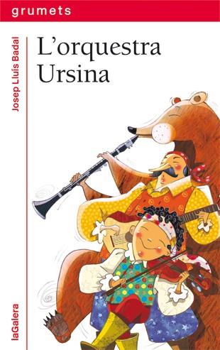 L'orquestra Ursina | 9788424642488 | Josep Lluís Badal ; Anna Clariana