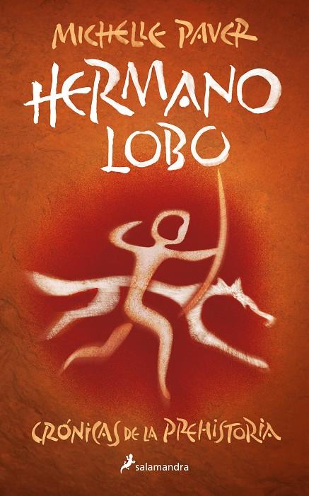 Hermano lobo (Crónicas de la prehistoria; 1) | 9788418797279 | Michelle Paver