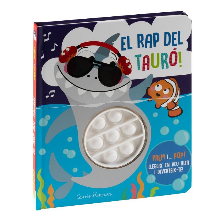 El rap del tauró ! | 9788411015417 | Clare Michelle ; Carrie Hennon