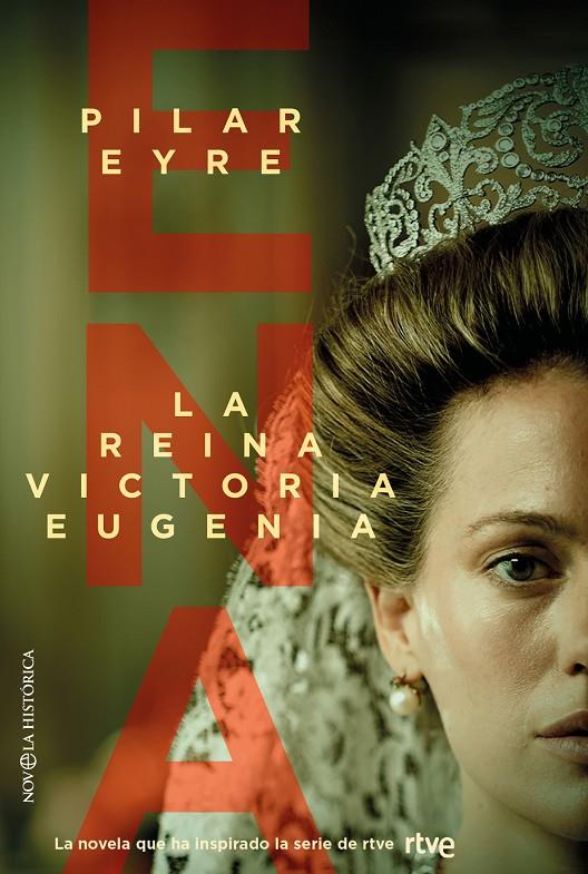 Ena : la reina Victoria Eugenia | 9788413849447 | Pilar Eyre