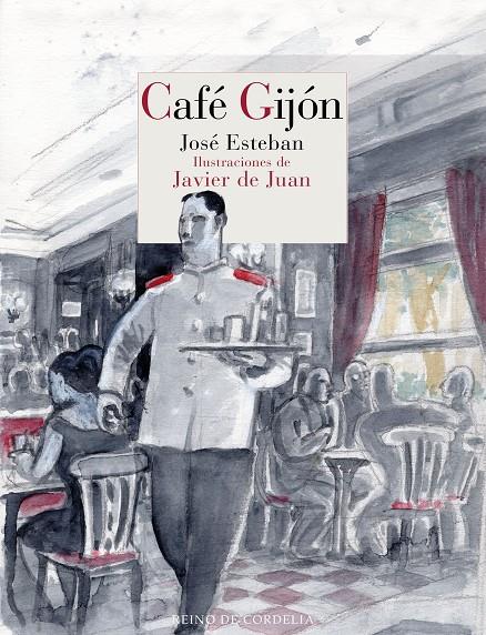 Café Gijón | 9788418141737 | José Esteban