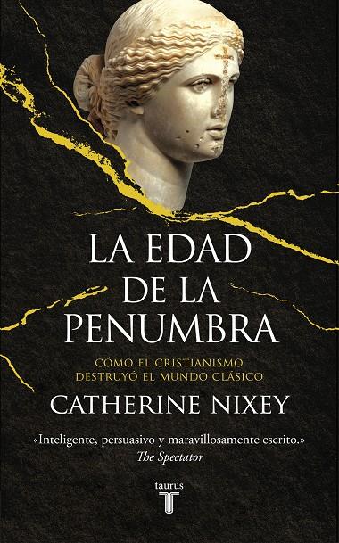 La edad de la penumbra | 9788430623082 | Catherine Nixey