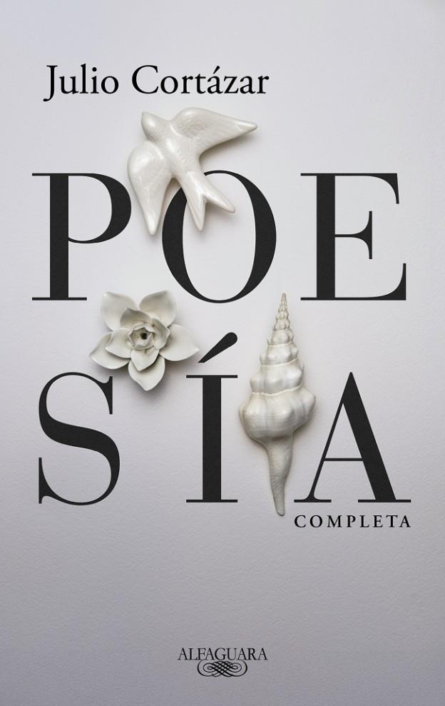 Poesía completa | 9788420477473 | Julio Cortázar