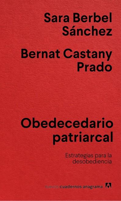 Obedecedario patriarcal | 9788433922854 | Sara Berbel Sánchez ; Bernat Castany Prado