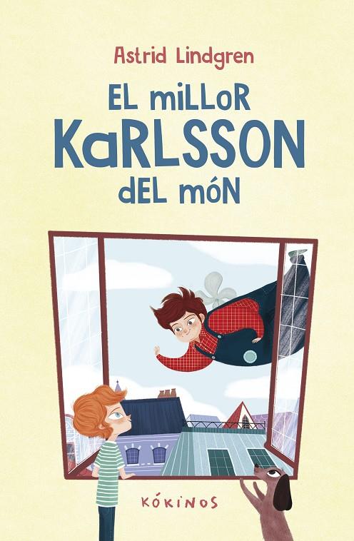 El millor Karlsson del món | 9788419475633 | Astrid Lindgren