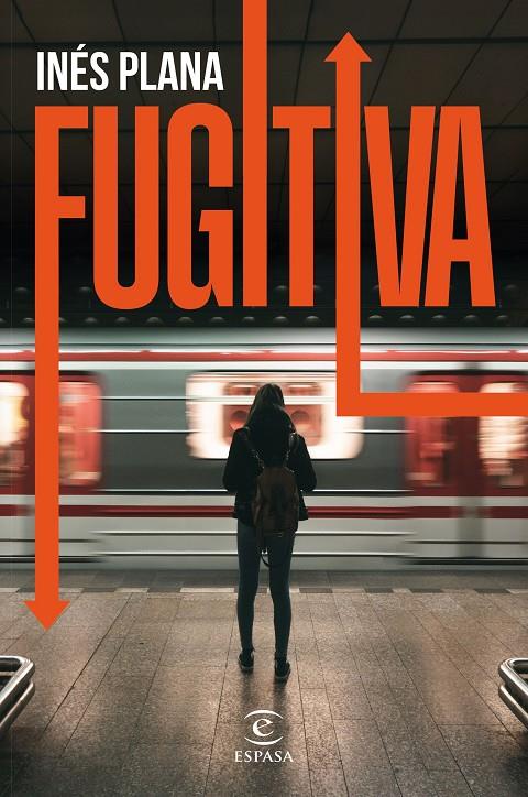 Fugitiva | 9788467071672 | Inés Plana Giné