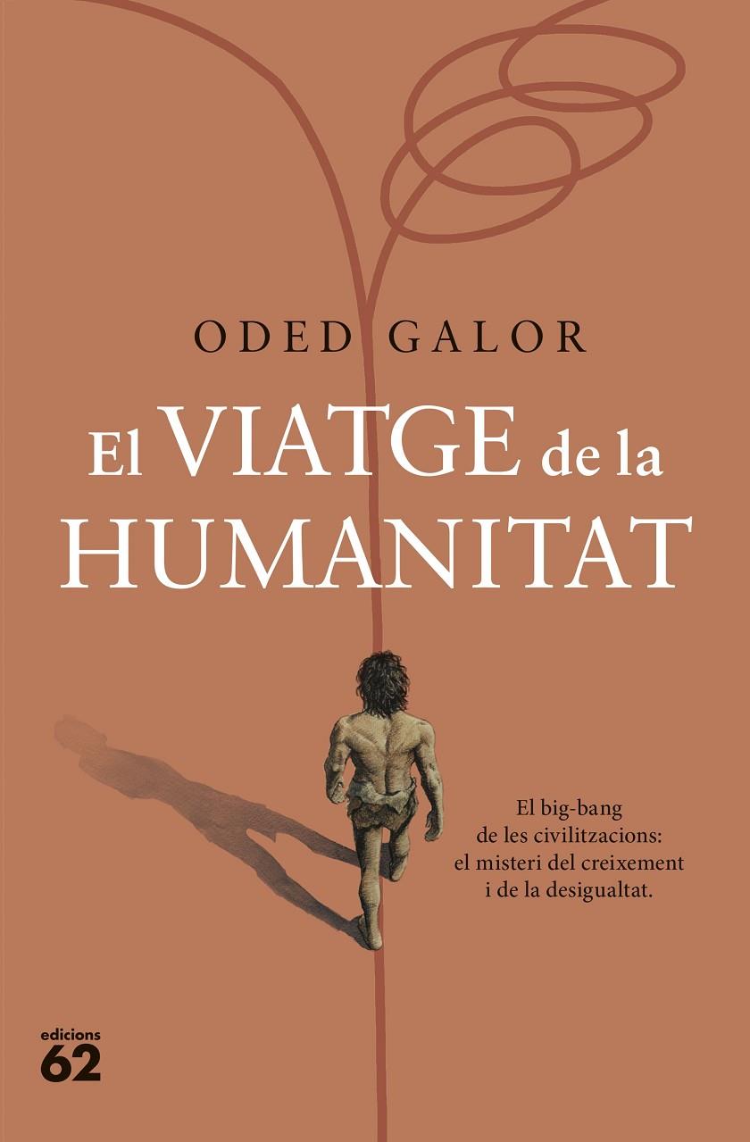 El viatge de la humanitat | 9788429780109 | Oded Galor