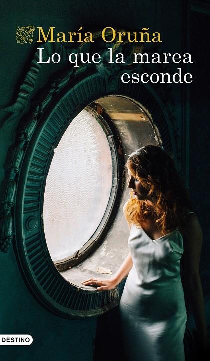 Lo que la marea esconde (Los libros del Puerto Escondido; 4) | 9788423359660 | María Oruña