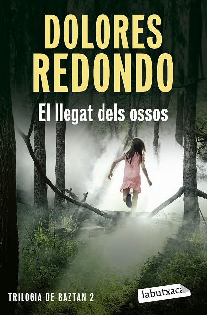 El llegat dels ossos (Baztan; 2) | 9788419971548 | Dolores Redondo