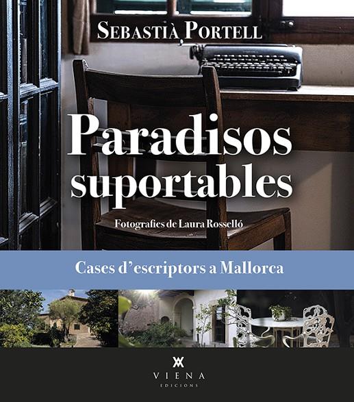 Paradisos suportables | 9788419474070 | Sebastià Portell