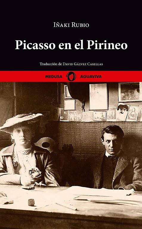 Picasso en el Pirineo | 9788419202208 | Iñaki Rubio