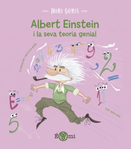 Albert Einstein i la seva teoria genial | 9788419262110 | Altea Villa ; Fabrizio di Baldo