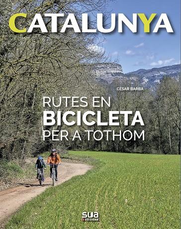 Rutes en bicileta per a tothom | 9788482166971 | César Barba