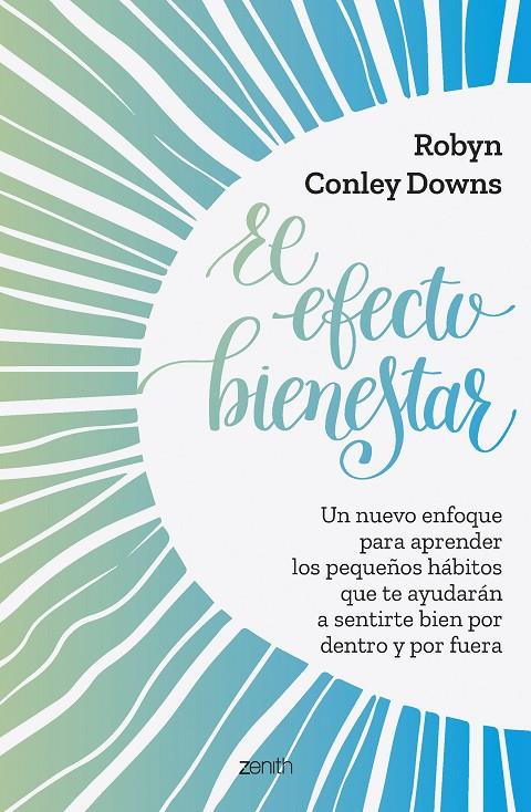 El efecto bienestar | 9788408261803 | Robyn Conley