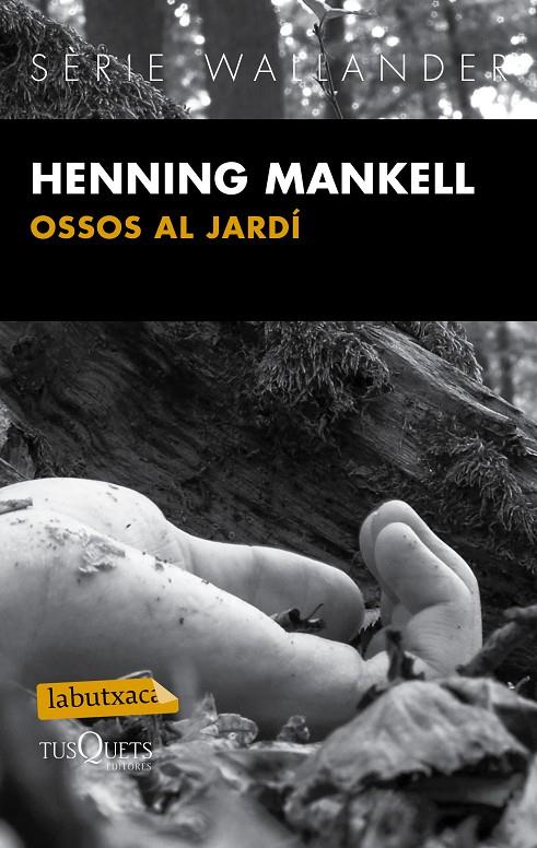 Ossos al jardí (Wallander; 11) | 9788483839430 | Henning Mankell