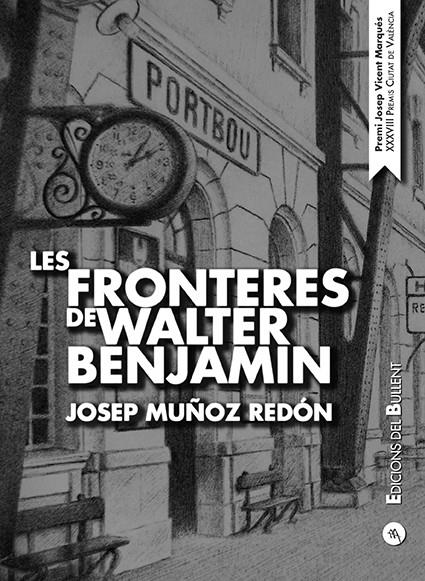 Les fronteres de Walter Benjamin | 9788499042459 | Josep Muñoz Redón