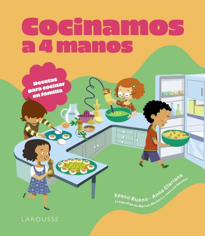 Cocinamos a 4 manos | 9788410124820 | Xesco Bueno ; Anna Clariana ; Marian Montoro ; José Luis Sánchez