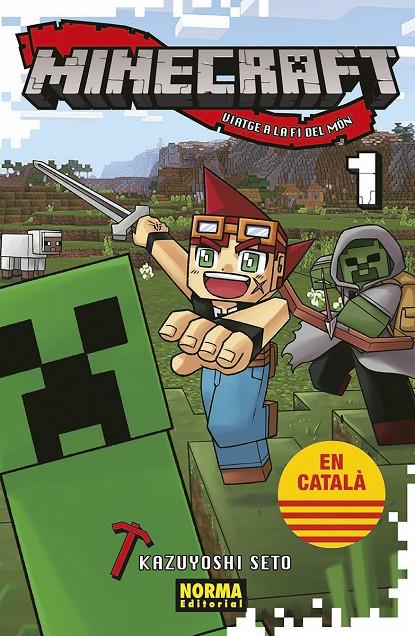 Minecraft 1 : Viatge a la fi del món | 9788467971057 | Kazuyoshi Seto