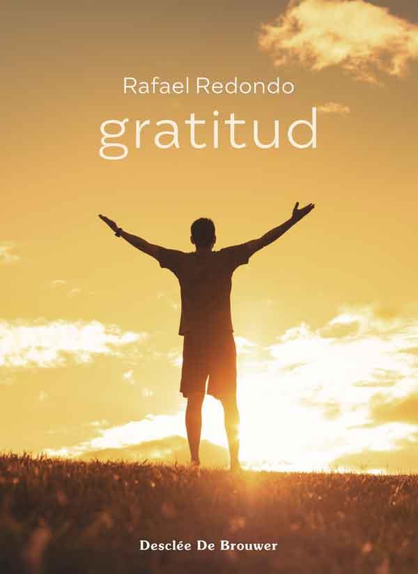 Gratitud | 9788433032072 | Rafael Redondo