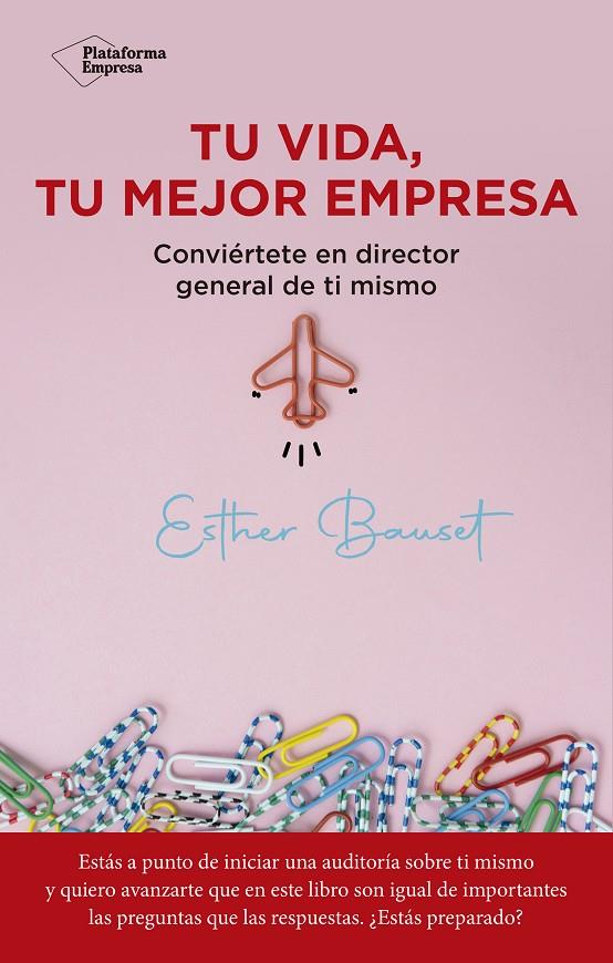 Tu vida, tu mejor empresa | 9788418927560 | Esther bauset 