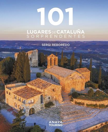 101 lugares de Cataluña sorprendentes | 9788491584452 | Sergi Reboredo Manzanares