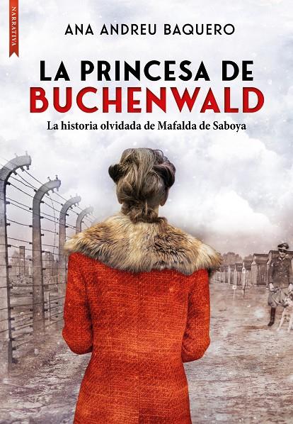 La princesa de Buchenwald | 9788417626976 | Ana María Andreu Baquero